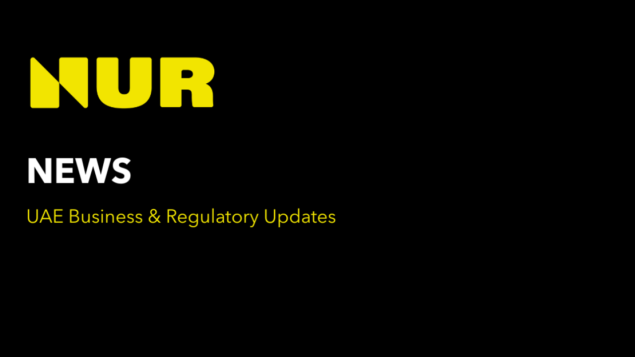 Graphic banner with NUR logo and UAE Business & Regulatory Updates text on a black background